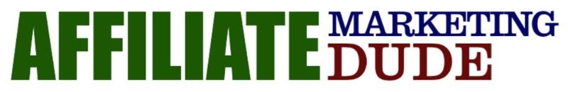 affiliate marketing dude affiliate marketing dude